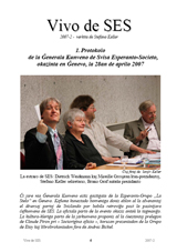 Vivo de SES, SES informas, 2007-2